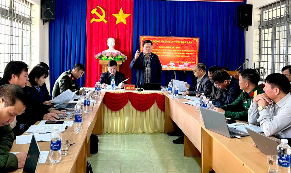 HĐND tỉnh Đắk Lắk giám sát công tác bầu cử đại biểu Quốc hội và đại biểu HĐND các cấp